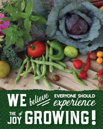 We believe everyone should experience the joy of growing