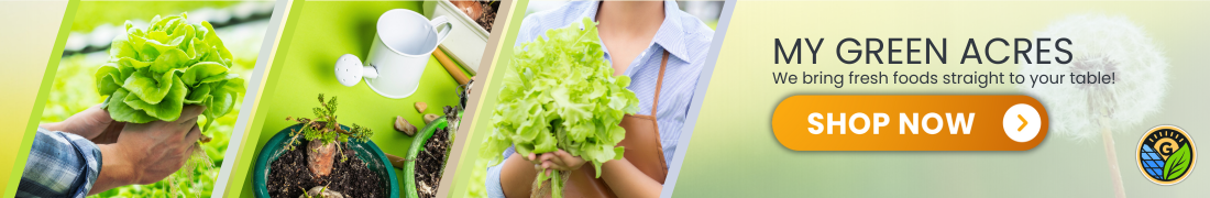AD: MY GREEN ACRES: We bring fresh foods straight to your table!