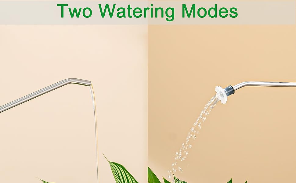 two watering modes